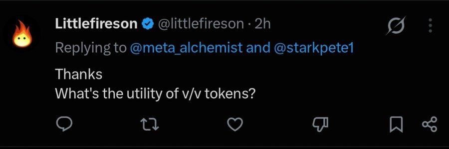A tweet from Littlefireson @littlefireson replying to @meta_alchemist and @starkpete1 reads 'Thanks / What's the utility of v/v tokens?'
