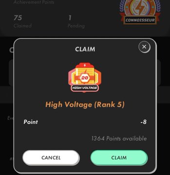 A mobile app screen showing a 'CLAIM' pop-up for a 'High Voltage (Rank 5)' achievement, with options to cancel or claim, indicating 1364 points available.