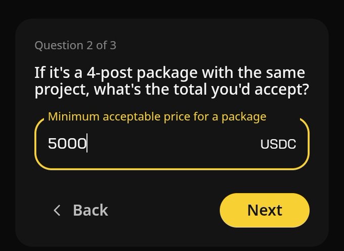 The image shows a black screen with white text, which reads "Question 2 of 3". Below the question, there are two options for pricing: one option is 500 USDC, while the other option is 5,000 USDC. The text also indicates that the user must accept this offer to proceed with the project.