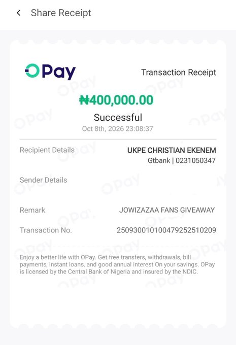 An OPay transaction receipt showing a successful transfer of ₦400,000.00 dated Oct 8th, 2026 23:08:37, from recipient UKPE CHRISTIAN EKENEM via Gtbank, with remark 'JOWIZAZAA FANS GIVEAWAY'.