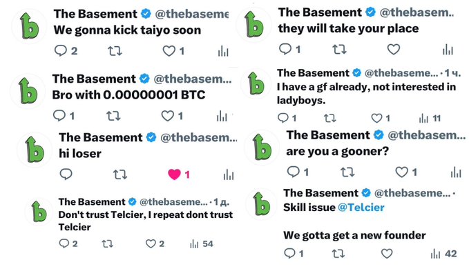 A collection of tweets from 'The Basement' (@thebasement) including messages like 'We gonna kick taiyo soon', 'Bro with 0.00000001 BTC', 'hi loser', 'Don't trust Telcier, I repeat dont trust Telcier', 'they will take your place', 'I have a gf already, not interested in ladyboys', 'are you a gooner?', 'Skill issue @Telcier', and 'We gotta get a new founder'.