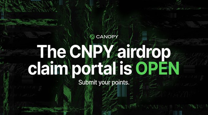 A dark, glitch-style graphic with a green-tinted background displaying the "CANOPY" logo and the text "The CNPY airdrop claim portal is OPEN. Submit your points."