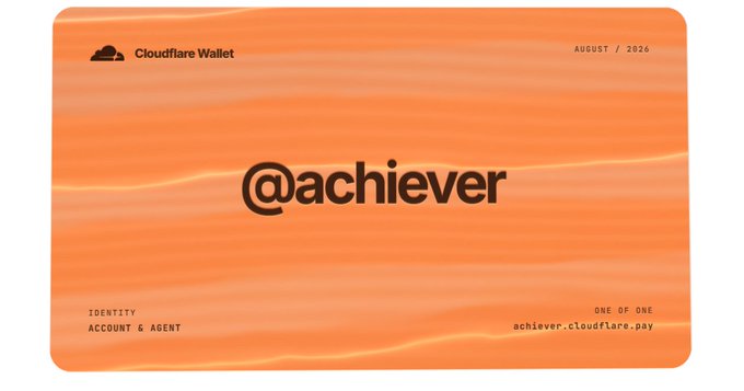 An orange digital wallet card displays 'Cloudflare Wallet,' the handle '@achiever,' and 'achiever.cloudflare.pay,' dated August 2026.