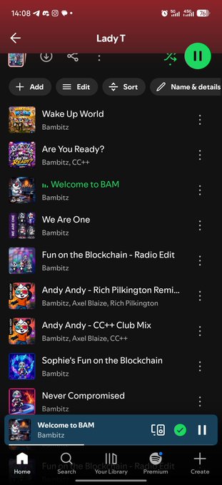 The image shows a Spotify playlist titled "Lady T" featuring multiple tracks by Bambitz, including "Wake Up World," "Are You Ready?," "Welcome to BAM," and "Sophie's Fun on the Blockchain," currently playing "Welcome to BAM." This visually supports the post's narrative about Bambitz being more than just the $BAM token by showcasing their established music catalog, characters, and creative work as a band.