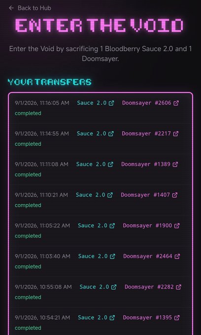 A dark-themed interface titled 'ENTER THE VOID' requires sacrificing '1 Bloodberry Sauce 2.0 and 1 Doomsayer', showing a list of completed transfers of these items dated 9/1/2026.