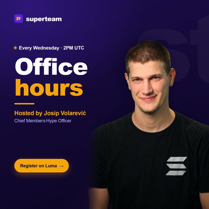 A promotional graphic for 'superteam' featuring a man in a black shirt, advertising 'Office hours' hosted by Josip Volarević, Chief Members Hype Officer, every Wednesday at 2PM UTC, with a 'Register on Luma' button.
