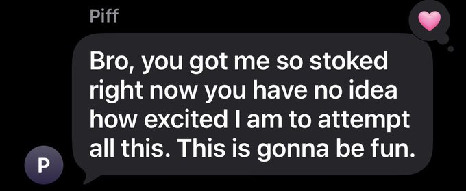 A text message screenshot from "Piff" enthusiastically states, "Bro, you got me so so stoked right now you have no idea how excited I am to attempt all this. This is gonna be fun," with a pink heart emoji, reflecting the collaborative excitement between Piff, SanaeMolly, and their creative team mentioned in the post about their various ongoing projects.