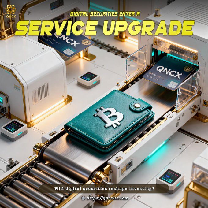 A futuristic production line featuring a teal wallet embossed with the Bitcoin logo traveling alongside QNCX-branded cards, with overlay text reading "DIGITAL SECURITIES ENTER A SERVICE UPGRADE" and a caption asking "Will digital securities reshape investing?" at qncxus.com. The image visually reinforces the post's theme of traditional finance evolving into tokenized digital assets and blockchain-based investing services.