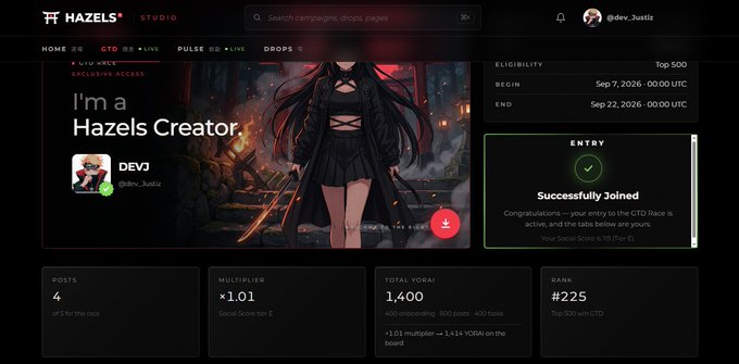 A Hazels Studio webpage showing a successful entry into a CTD (Creator) race with 4 posts, a 1.01x multiplier, 1,400 YORAI, and rank #225 for user @dev_3ustiz.
