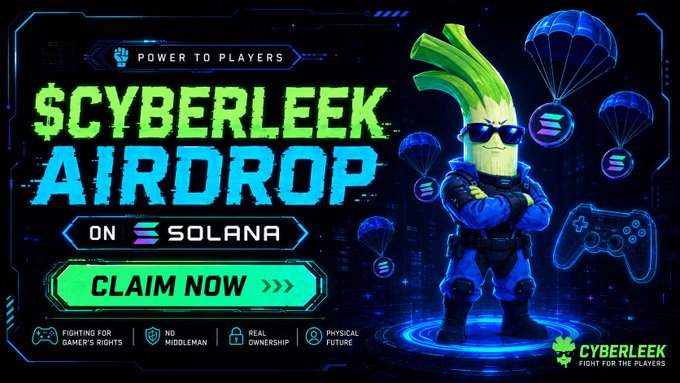 A vibrant promotional banner for '$CYBERLEEK AIRDROP ON SOLANA' with a 'CLAIM NOW' button, featuring a cartoon leek character dressed as a commando surrounded by parachuting tokens.
