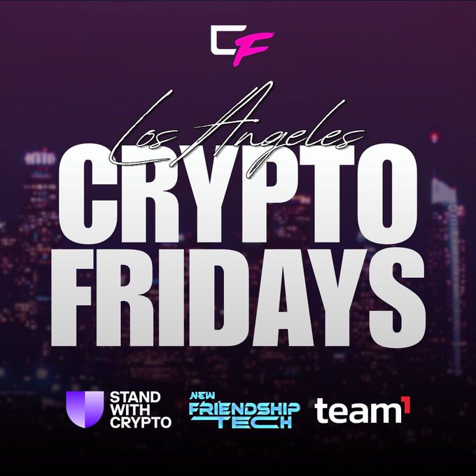 Event poster for 'Los Angeles Crypto Fridays' sponsored by Stand With Crypto, New Friendship Tech, and team1, set against a nighttime city skyline background.
