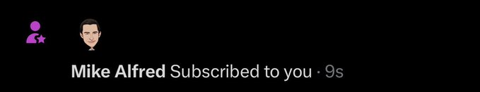 A screenshot of a YouTube subscriber notification shows "Mike Alfred Subscribed to you · 9s" in white text on a black background, aligning with the post's tag of @mikealfred as the creator expresses bullish enthusiasm for Bitcoin, AI, and his own channel in a shoutout.