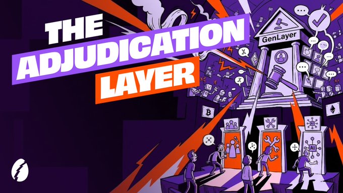A vibrant purple and orange graphic titled "THE ADJUDICATION LAYER" features an illustrated courthouse labeled "GenLayer," symbolizing the platform's role as a decentralized decision-making framework. The image visually ties to the post by promoting GenLayer's ecosystem, including the $5000 USDC creator campaign with RallyOnChain, while emphasizing the project's credibility through its $10M+ backing.