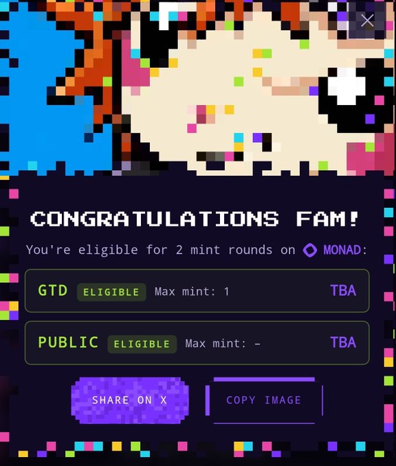 A pixel-art 'CONGRATULATIONS FAM!' notification confirms eligibility for 2 mint rounds on MONAD, with buttons to share on X or copy image.