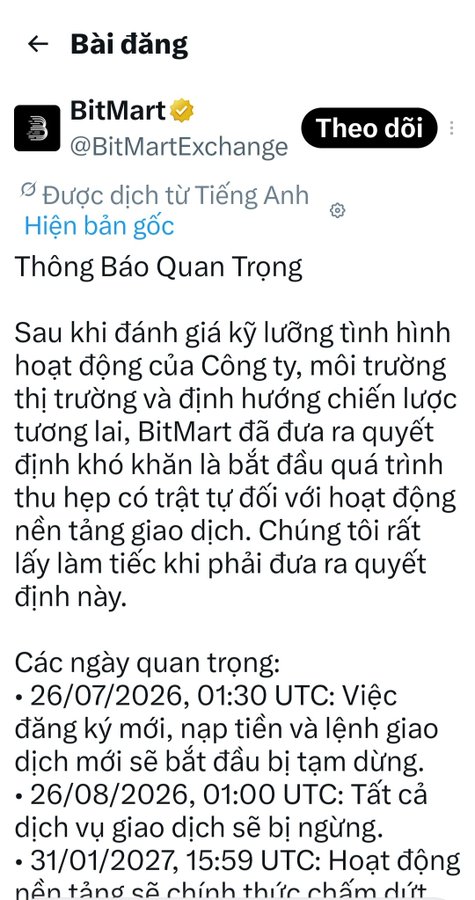 A screenshot of a Vietnamese-language announcement from BitMart (@BitMartExchange) titled 'Thông Báo Quan Trọng' (Important Notice), stating the decision to gradually cease exchange platform operations, with key dates starting 26/07/2026.