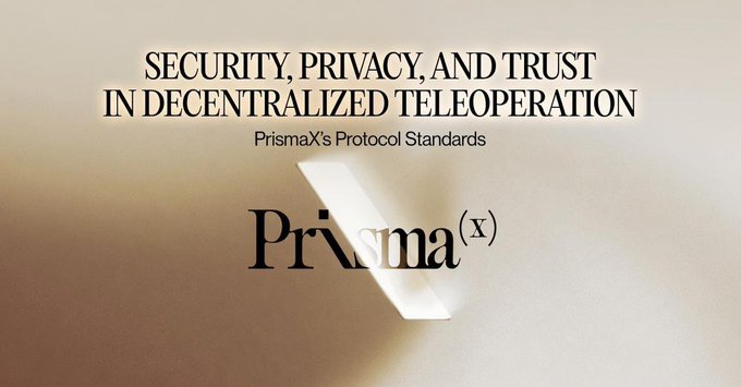 The image displays the text "SECURITY, PRIVACY, AND TRUST IN DECENTRALIZED TELEOPERATION" with the subtitle "PrismaX's Protocol Standards" and the PrismaX logo, serving as a title card for PrismaX's announcement about the security framework underpinning their decentralized teleoperation coordination layer for physical AI.