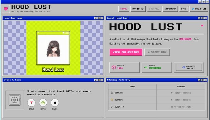 A pixel-art style website interface for the 'HOOD LUST' NFT collection on the ROBINHOOD chain, featuring a retro window design, a placeholder image, and staking options.