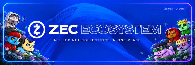 A promotional banner reads 'ZEC ECOSYSTEM - ALL ZEC NFT COLLECTIONS IN ONE PLACE' by ZCASH NETWORK, featuring cartoon animal characters.