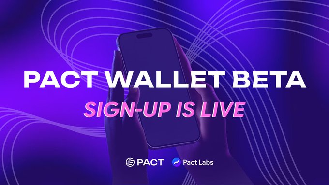 A promotional banner for 'PACT WALLET BETA' announcing 'SIGN-UP IS LIVE', featuring a silhouette of a hand holding a smartphone against a purple swirling background.