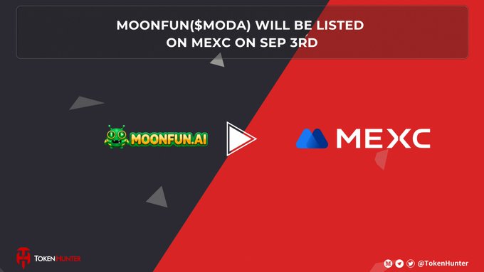 Promotional graphic announcing that MOONFUN ($MODA) will be listed on MEXC on September 3rd, by @TokenHunter.