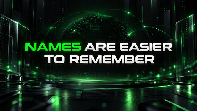 A futuristic digital graphic with green neon lighting displays the text "NAMES ARE EASIER TO REMEMBER" against a backdrop of a wireframe globe and server-like structures.