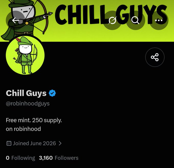 A social media profile screenshot for 'Chill Guys' (@robinhoodguys), featuring a cartoon archer mascot on a green background, with 3,160 followers, joined June 2026.