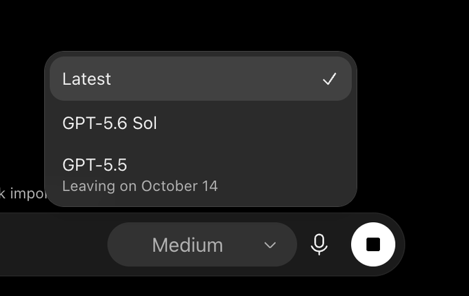 A dropdown menu displays "Latest" selected with options for "GPT-5.6 Sol" and "GPT-5.5 Leaving on October 14," confirming the post's observation that ChatGPT is still running on the older GPT-5.6 Sol model rather than the newer version.