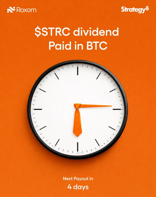 The image features a clock with an orange background and white face, displaying the time as 4:00 pm. The text above the clock reads "Next Payout in 4 days. $STRC paid in BTC." This suggests that there is a strategy for investing in Bitcoin, where one would pay $STRC to Roxom, which would then be invested in Bitcoin and paid out in Btc at the end of four days.