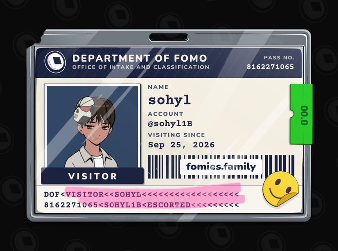A digital ID badge from the 'DEPARTMENT OF FOMO' for a visitor named 'sohyl' (account @sohyl1B), visiting since Sep 25, 2026, with a barcode and anime-style avatar.