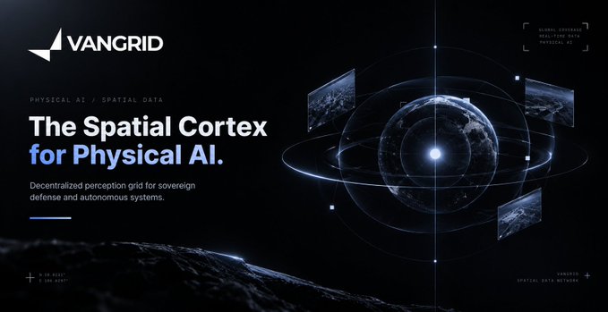The image is a banner for VanGrid, featuring the headline "The Spatial Cortex for Physical AI," with a subtitle describing it as a "Decentralized perception grid for sovereign defense and autonomous systems," alongside a glowing digital globe surrounded by data panels on a dark background. The accompanying post aligns with the banner's theme by highlighting how VanGrid's spatial data network emphasizes not just capturing real-world visuals but also embedding metadata like location, timing, and authenticity—critical elements for trustworthy Physical AI applications.