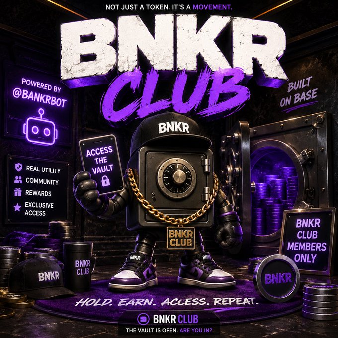 A promotional graphic for 'BNKR CLUB' featuring a robot character wearing a cap and gold chain, holding an 'ACCESS THE VAULT' sign, with text reading 'NOT JUST A TOKEN. IT'S A MOVEMENT', 'POWERED BY @BANKRBOT', 'BUILT ON BASE', and 'HOLD. EARN. ACCESS. REPEAT.'