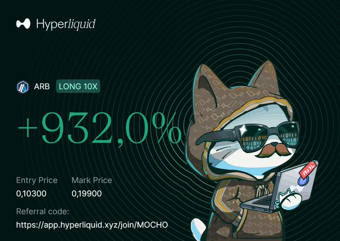 A promotional graphic for Hyperliquid features a cartoon cat in a hoodie with sunglasses, displaying a trade for 'ARB LONG 10X' showing a +932.0% gain from an entry price of 0.10300 to a mark price of 0.19900, along with a referral link.