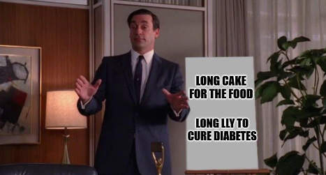 A man in a suit, appearing to be Don Draper from Mad Men, stands in a room with his hands raised in a quizzical gesture, while overlaid text reads "LONG CAKE FOR THE FOOD" and "LONG LLY TO CURE DIABETES" next to a glass of champagne. The image humorously illustrates the poster's commentary about delaying investment in $CAKE and holding $LLY, suggesting people are waiting to act on these stocks.