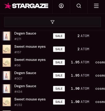 A screenshot of the STARGAZE NFT marketplace showing listings for 'Degen Sauce #271' and 'Sweet mouse eyes #157' with prices in ATOM.