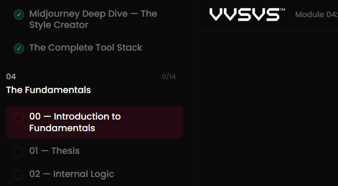 A dark-themed online course curriculum interface for 'VVSVS Module 04: The Fundamentals', showing completed items 'Midjourney Deep Dive — The Style Creator' and 'The Complete Tool Stack', with an active selection on '00 — Introduction to Fundamentals'.