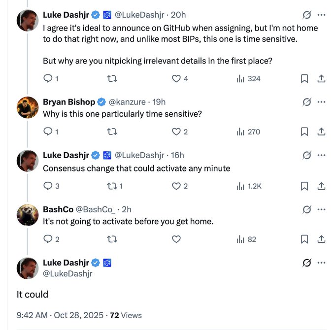 A Twitter/X thread where Luke Dashjr (@LukeDashjr) argues for an urgent announcement on GitHub because of a time-sensitive "consensus change" that could activate at any moment, with Bryan Bishop and BashCo questioning the urgency and Luke insisting "It could" — humorously undercut by the context noting the activation never actually happened.