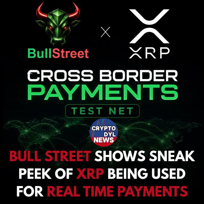 Promotional graphic featuring the Bull Street and XRP logos with the text "CROSS BORDER PAYMENTS TEST NET" and "BULL STREET SHOWS SNEAK PEEK OF XRP BEING USED FOR REAL TIME PAYMENTS," overlaid on a world map with green connection lines, tying into the announcement of Bull Street's upcoming app launch demonstrating real-time XRP payment capabilities.