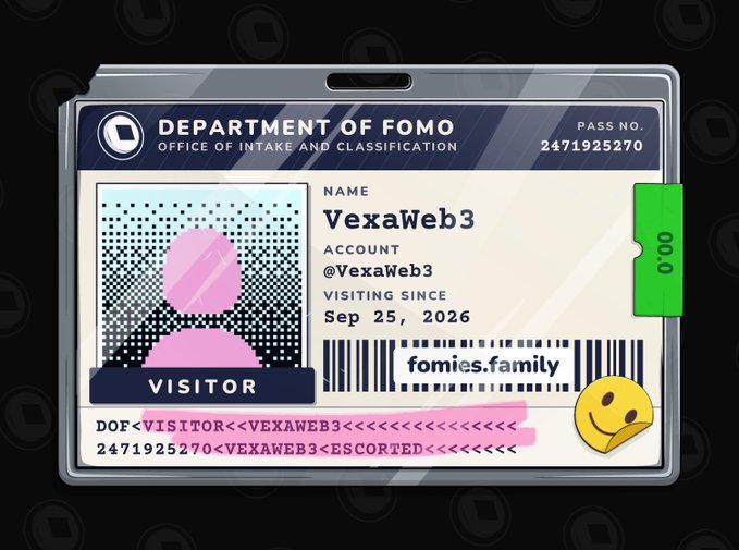 A Department of Fomo visitor ID badge for VexaWeb3, account @VexaWeb3, visiting since Sep 25, 2026, with pass number 2471925270, from fomies.family.