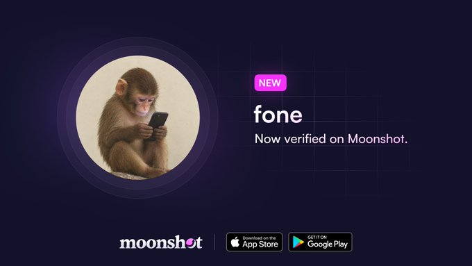 An advertisement for the 'fone' app on Moonshot, featuring a monkey holding a smartphone, with the tagline 'Now verified on Moonshot.' and App Store/Google Play download buttons.