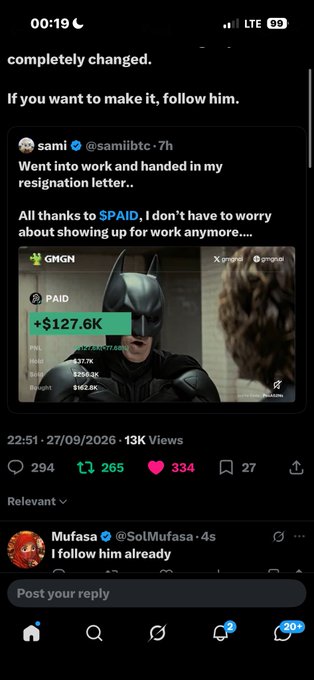 A Twitter/X screenshot from @samilbtc reads "Went into work and handed in my resignation letter.. All thanks to $PAID, I don't have to worry about showing up for work anymore...." showing a Batman meme with GMGN showing +$127.6K.