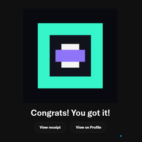 A dark-themed digital interface displays a square icon featuring layered geometric shapes in teal, black, white, and purple, with the celebratory text 'Congrats! You got it!' above buttons for 'View receipt' and 'View on Profile'.
