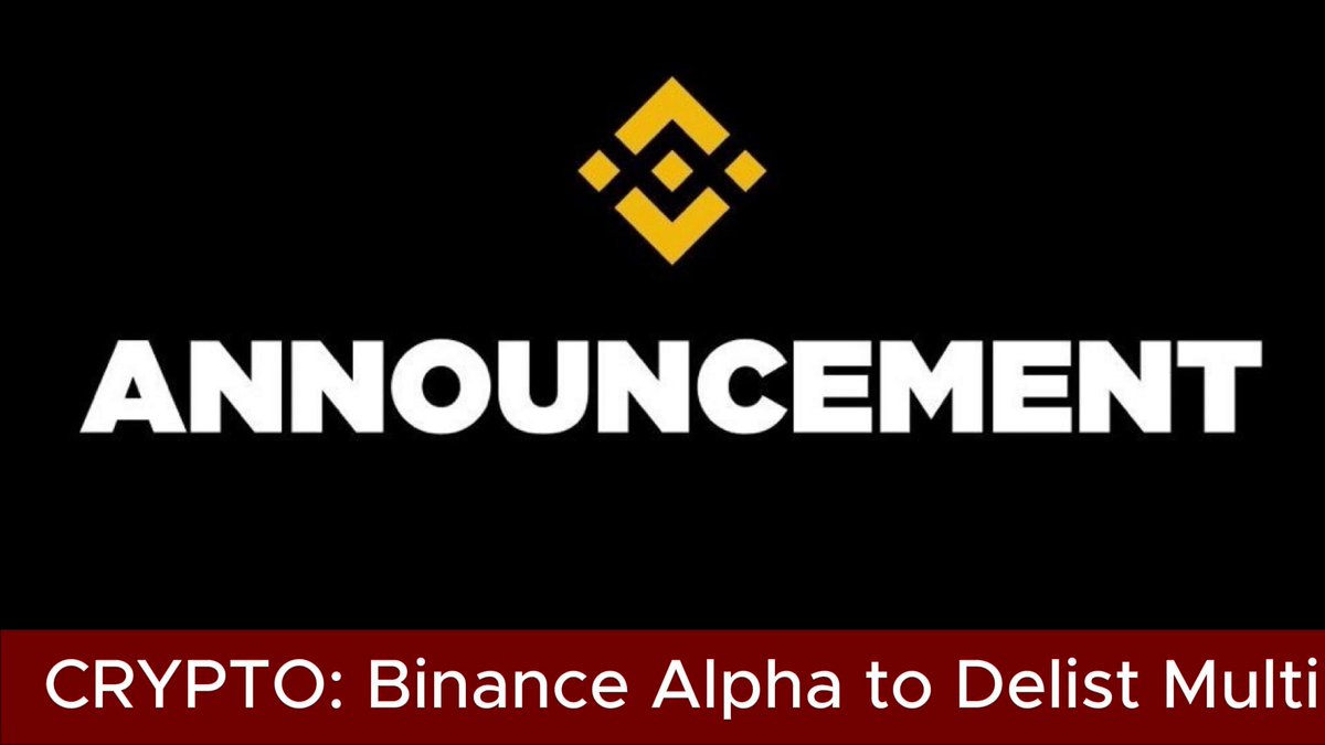 The image features a banner for a cryptocurrency called Bitcoin Alpha. The banner has a black background with white text, which reads "Announcement" followed by "Crypto: Binance Alpha to Delist Multiple Tokens Binance Alpha says it will remove 12 tokens from the platform on May 29 at 6:00 UTC". The post also mentions that users can still sell or buy Bitcoin and other cryptocurrencies.