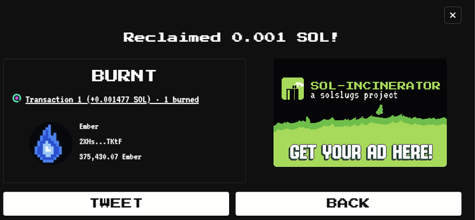 A game interface screen displays 'Reclaimed 0.001 SOL!' with a BURNT transaction confirmation and an advertisement for 'SOL-INCINERATOR'.