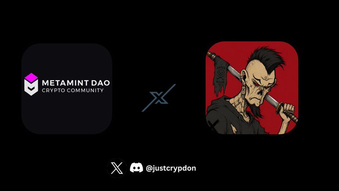 Promotional graphic showing 'METAMINT DAO CRYPTO COMMUNITY' logo next to an X symbol and a punk character avatar, with handles '@justcrypdon' on X and Discord.