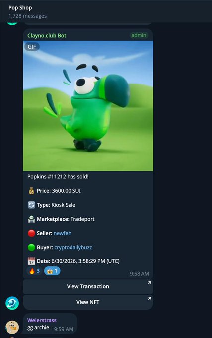 A screenshot from the Pop Shop channel in Clayno.club Bot shows a sale notification: "Popkins #11212 has sold!" featuring a green cartoon creature GIF, listed with a price of 3600.00 SUI as a Kiosk Sale on Tradeport, with seller "newfeh" and buyer "cryptodailybuzz," dated 6/30/2026. The image visually supports the post's congratulations to @cryptodailybuzz for acquiring the "stunner chaser popkin" from collector "Archie" (gg archie, visible in chat) for 3600 SUI.