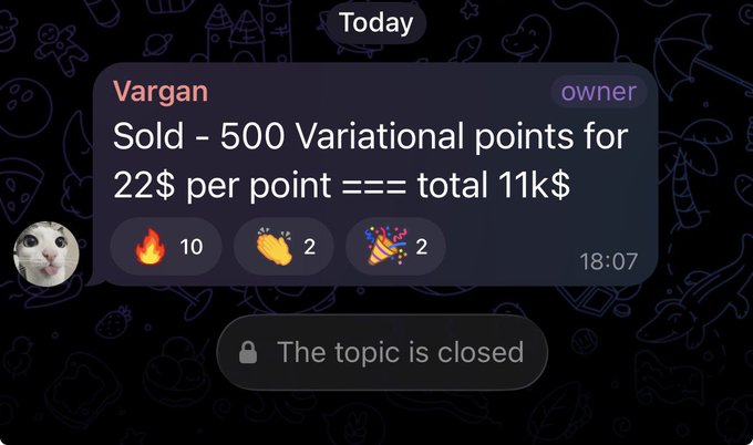 A Telegram message from user "Vargan" (marked as "owner") dated today at 18:07 announces the sale of 500 Variational points at $22 per point, totaling $11k, with reactions of 10 fires, 2 claps, and 2 parties, while the topic is shown as closed. The message visually supports the accompanying post's claim about Variational points being valued at $22 OTC, suggesting potential for appreciation to $50+ at the upcoming October TGE.