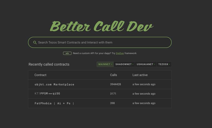 A web interface titled 'Better Call Dev' with the subtitle 'Search Tezos Smart Contracts and Interact with them', featuring a search bar, network tabs (MAINNET, SHADOWNET, USHUAIAENET, TEZOSX), and a table of recently called contracts.