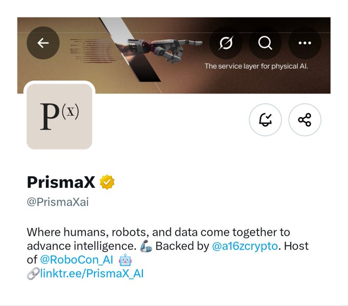 Twitter profile of PrismaX (@PrismaXai) describing itself as 'The service layer for physical AI' and 'Where humans, robots, and data come together to advance intelligence,' backed by @a16zcrypto and host of @RoboCon_AI.