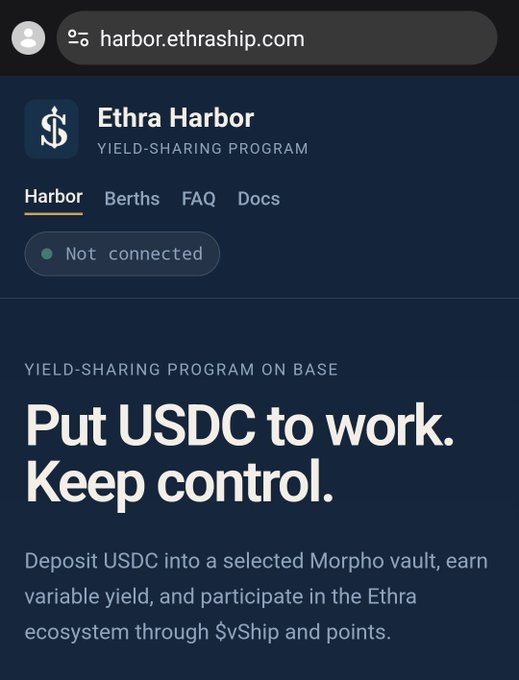 A mobile web page for Ethra Harbor at harbor.ethraship.com, a yield-sharing program on Base that allows users to deposit USDC into Morpho vaults to earn variable yield and earn ecosystem points.
