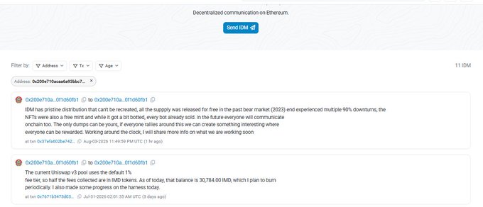 A screenshot of the IDM (Identity Management) decentralized communication platform on Ethereum, featuring a "Send IDM" button and a message thread where address 0x200e710a...0f1a90b1 explains that IDM's supply was released for free in the 2023 bear market, faces ~90% drawdowns alongside NFTs, and reveals that half of the 36,764.00 IDM fees collected were used for Uniswap v3's 1% default fee tier, with plans for periodic burns.